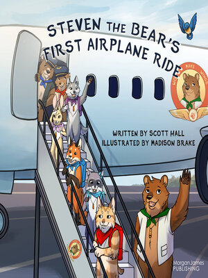 cover image of Steven the Bear's First Airplane Ride